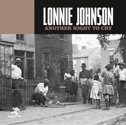 Another Night to Cry - CD Audio di Lonnie Johnson