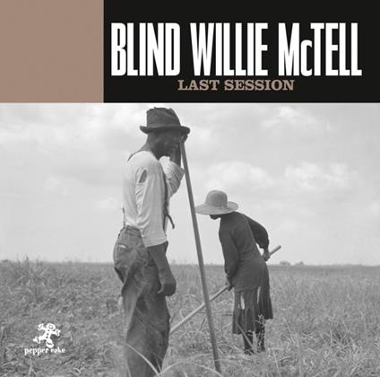 Last Session - CD Audio di Blind Willie McTell