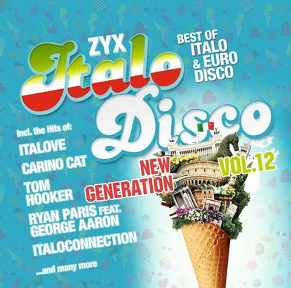 ZYX Italo Disco New Generation vol.12 - CD Audio
