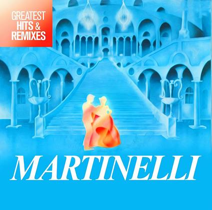 Greatest Hits & Remixes - Vinile LP di Martinelli