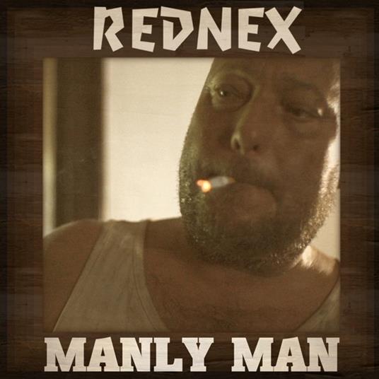 Manly Man - CD Audio Singolo di Rednex