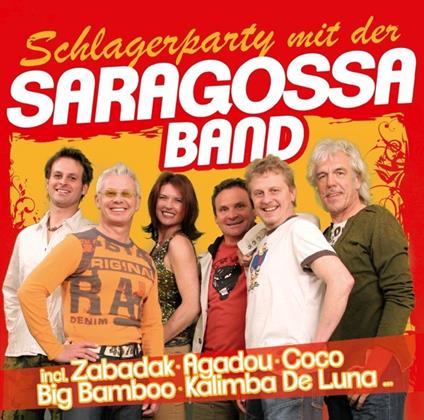 Schlagerparty Mit der... - CD Audio di Saragossa Band