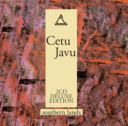 Southern Lands - CD Audio di Cetu Javu