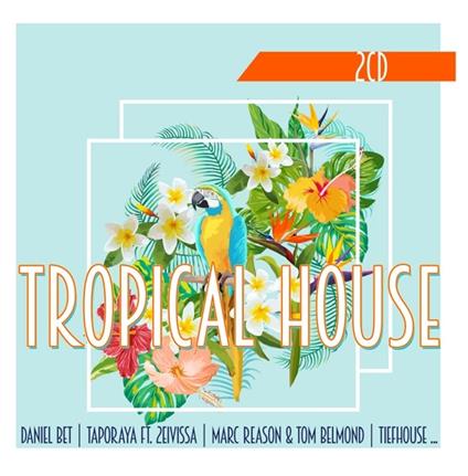 Tropical House - CD Audio