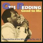 Good to Me - CD Audio di Otis Redding