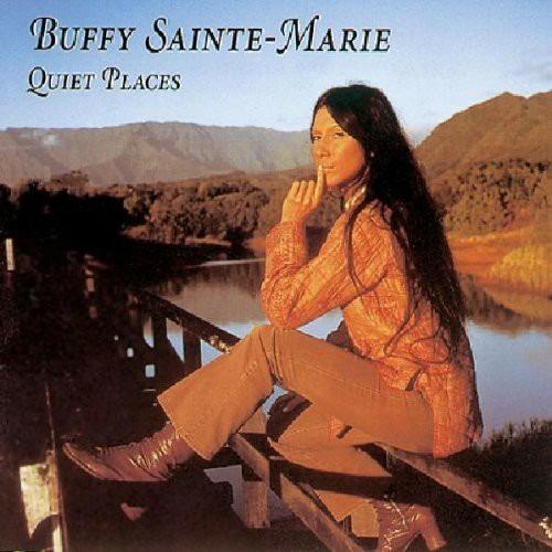 Quiet Places - CD Audio di Buffy Sainte-Marie