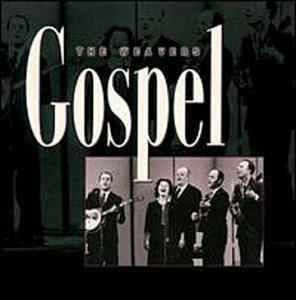 Gospel - CD Audio di Weavers