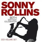 80th Birthday - CD Audio di Sonny Rollins