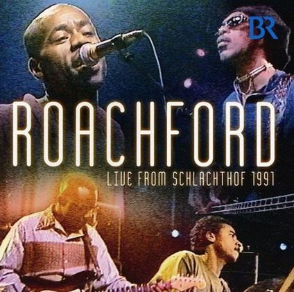 Live from Schlachthof - CD Audio di Roachford