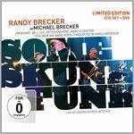 Some Skunk Funk - CD Audio di Brecker Brothers