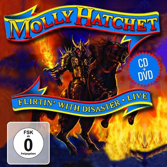 Flirtin With Disaster Live - CD Audio + DVD di Molly Hatchet