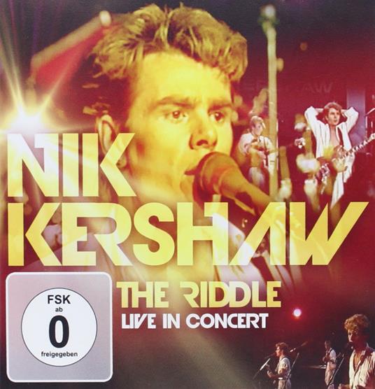 The Riddle. Live In Concert - CD Audio di Nik Kershaw