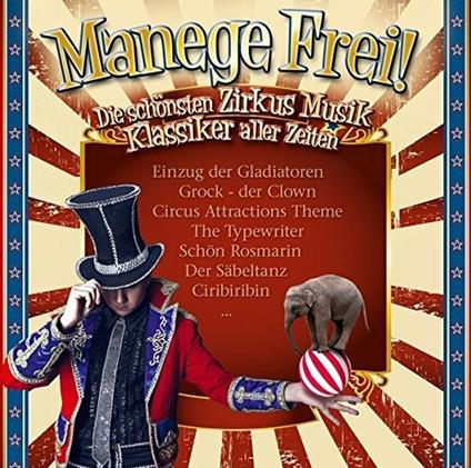 Manege Frei Zirkus - CD Audio