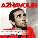 Sur Ma Vie - CD Audio di Charles Aznavour