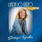 Stronger Together - CD Audio di Linda Jo Rizzo,Fancy Rizzo