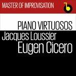 Master of Improvisation - CD Audio di Jacques Loussier,Eugen Cicero