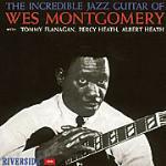 The Incredible Jazz Guitar of - CD Audio di Wes Montgomery