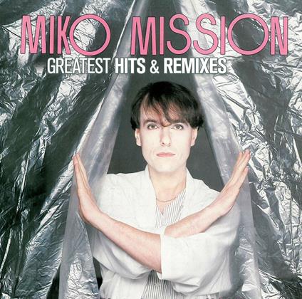 Greatest Hits & Remixes - Vinile LP di Miko Mission