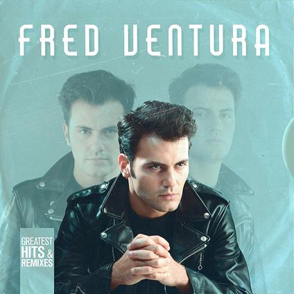 Greatest Hits & Remixes - Vinile LP di Fred Ventura