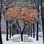 Love Makes the Changes - CD Audio di Freddy Cole
