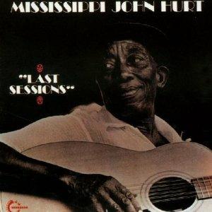 Last Sessions - CD Audio di Mississippi John Hurt