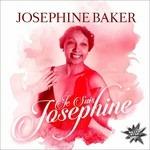 Je Suis Josephine - CD Audio di Josephine Baker