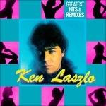 Greatest Hits & Remixes - Vinile LP di Ken Laszlo