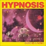 Greatest Hits & Remixes - CD Audio di Hypnosis