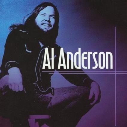 Al Anderson - CD Audio di Al Anderson
