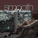 Smooth Night Hours - CD Audio
