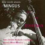 At the Bohemia - CD Audio di Charles Mingus