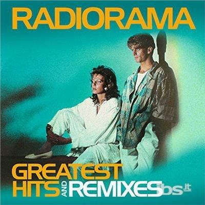 Greatest Hits & Remixes - Vinile LP di Radiorama