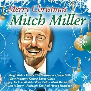 Merry Christmas - CD Audio di Mitch Miller