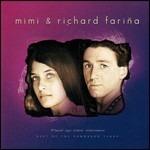 The Best of Richard and Mimi Fariña - CD Audio di Richard Fariña,Mimi Fariña
