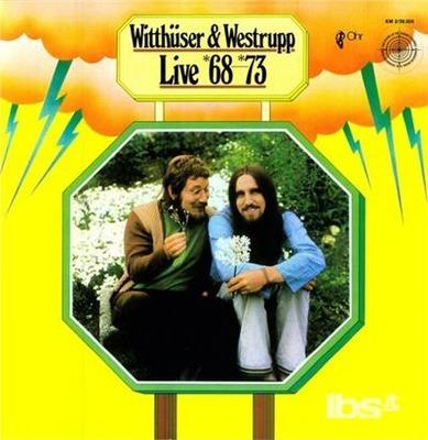 Live '68-'73 - CD Audio di Witthuser & Westrupp