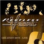 Greatest Hits Live - CD Audio di Restless Heart