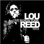 Live in New York 1972 - CD Audio di Lou Reed