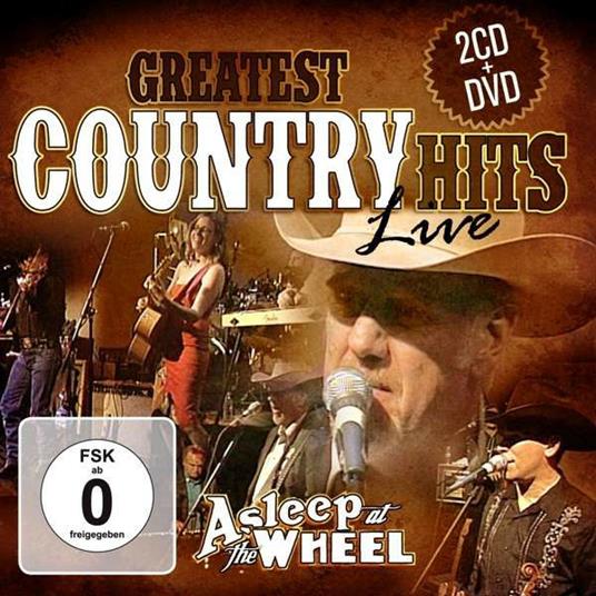 Greatest Country Hits Live - CD Audio di Asleep at the Wheel