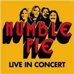 Live in Concert - CD Audio di Humble Pie