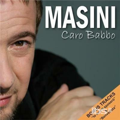 Caro Babbo - CD Audio di Marco Masini