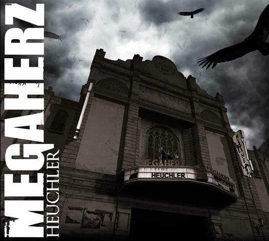 Heuchler - CD Audio di Megaherz