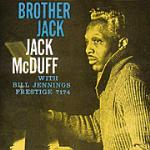 Brother Jack - CD Audio di Brother Jack McDuff