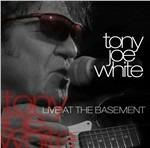 Live at the Basement - CD Audio di Tony Joe White