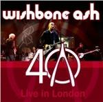 40 Live in London (Anniversary Concert) - CD Audio di Wishbone Ash