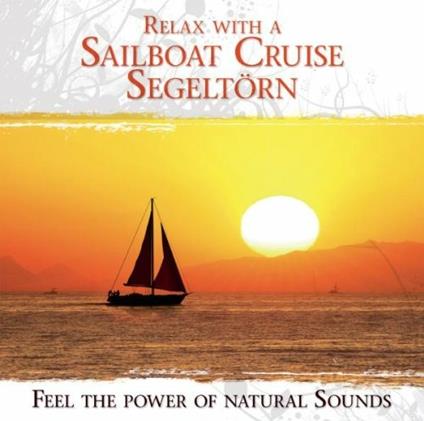 Relax with a Sailboat - CD Audio