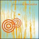 Percolator - CD Audio di Jim Weider