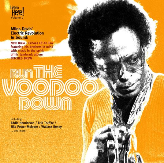 Run the Voodoo Down - CD Audio