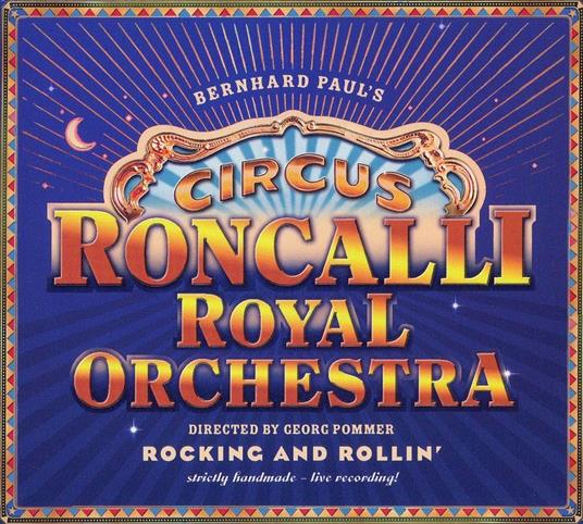 Circus Roncalli Royal - CD Audio