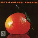 Tangerine - CD Audio di Dexter Gordon