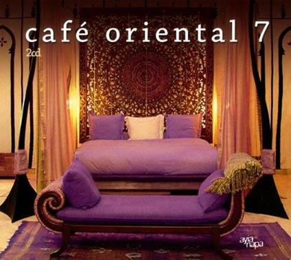 Cafe Oriental vol.7 - CD Audio
